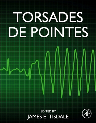 Torsades de Pointes - Tisdale, James E (Editor)