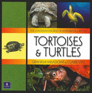 Tortoises & Turtles - Meadows, Graham