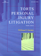Torts: Personal Injury Litigation