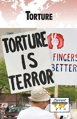 Torture - Miller, Debra A (Editor)