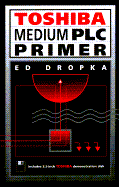 Toshiba Medium Plc Primer