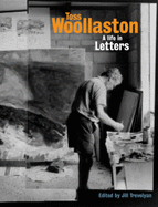 Toss Woollaston: A Life in Letters