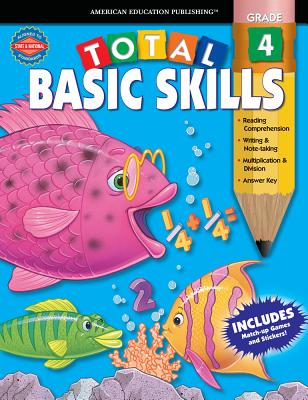 Total Basic Skills, Grade 4 - American Education Publishing (Compiled by)