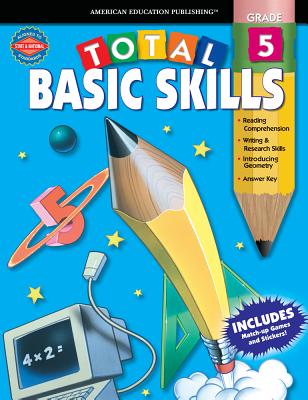 Total Basic Skills, Grade 5 - American Education Publishing (Compiled by)