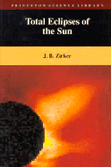 Total Eclipses of the Sun: Expanded Edition