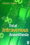 Total Intravenous Anaesthesia