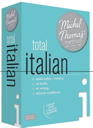 Total Italian (Learn Italian with the Michel Thomas Method)