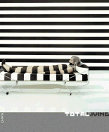 Total Living: Art, Fashion, Design, Architecture, Architecture, Communication