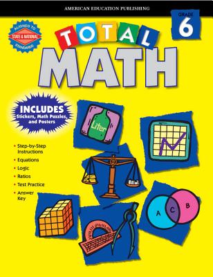 Total Math: Grade 6 - American Education Publishing (Compiled by)