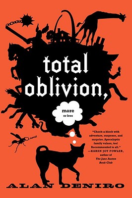 Total Oblivion, More or Less - Deniro, Alan
