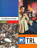 Total Request Live: The Ultimate Fan Guide