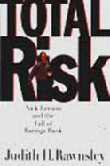 Total Risk: Nick Leeson and the Fall of Barings Bank