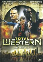 Total Western - Eric Rochant