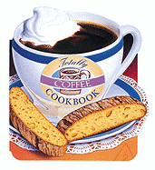 Totally Coffee Cookbook
