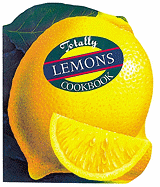 Totally Lemons Cookbook