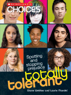 Totally Tolerant (Scholastic Choices)