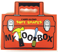 Tote-Along Soft Shape: My Tool Box