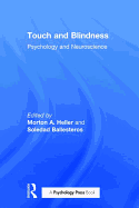 Touch and Blindness: Psychology and Neuroscience