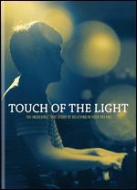 Touch of the Light