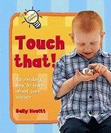 Touch That!