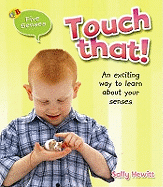 Touch That!