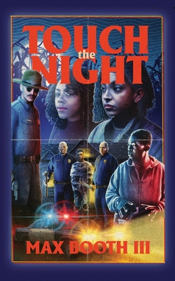 Touch the Night - Booth, Max, III
