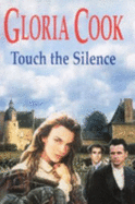 Touch the Silence