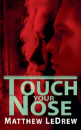 Touch Your Nose