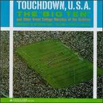 Touchdown USA!: Big Ten Marches