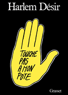 Touche pas � mon pote