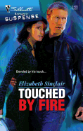 Touched by Fire