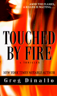 Touched by Fire