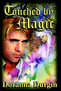Touched by Magic