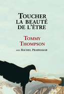 Toucher la beaut? de l'?tre
