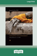Touching Enlightenment: Finding Realization in the body