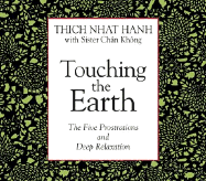 Touching the Earth: The Five Prostrations and Deep Relaxation
