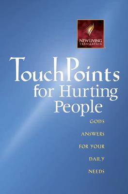 Touchpoints for Hurting People - Hull, Sanford; O'Brien, Rhonda