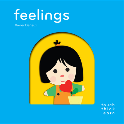 Touchthinklearn: Feelings - Deneux, Xavier