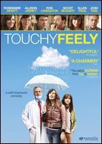 Touchy Feely