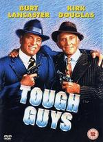 Tough Guys - Jeff Kanew