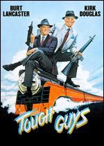 Tough Guys