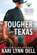 Tougher in Texas