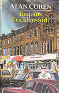 Toujours Cricklewood