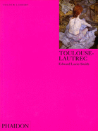 Toulouse-Lautrec (Colour Library)