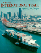 Tour of International Trade, a (Neteffect Series)