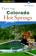 Touring Colorado Hot Springs