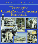 Touring the Coastal South Carolina Backroads