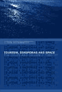Tourism, Diasporas and Space