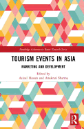 Tourism Events in Asia: Marketing and Development
