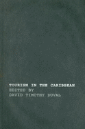Tourism in the Caribbean: Trends, Development, Prospects